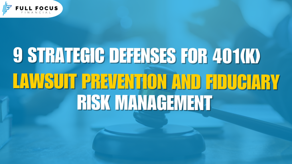 401(k) Lawsuit Prevention